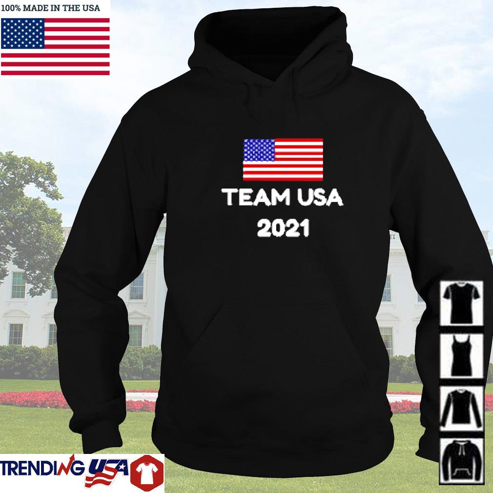 Team USA 2021 Flag Summer Olympics Games shirt, hoodie ...
