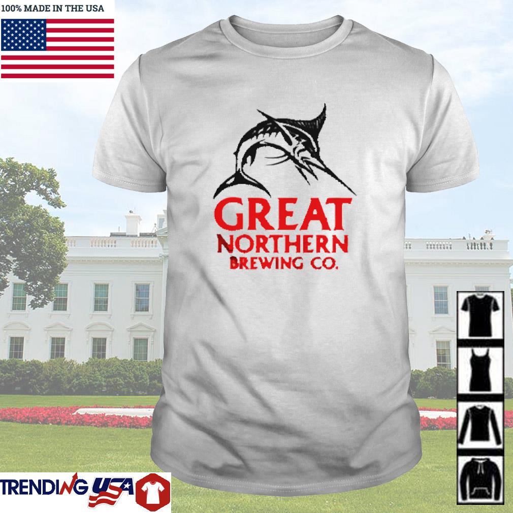 Best The great northern brewing co shirt