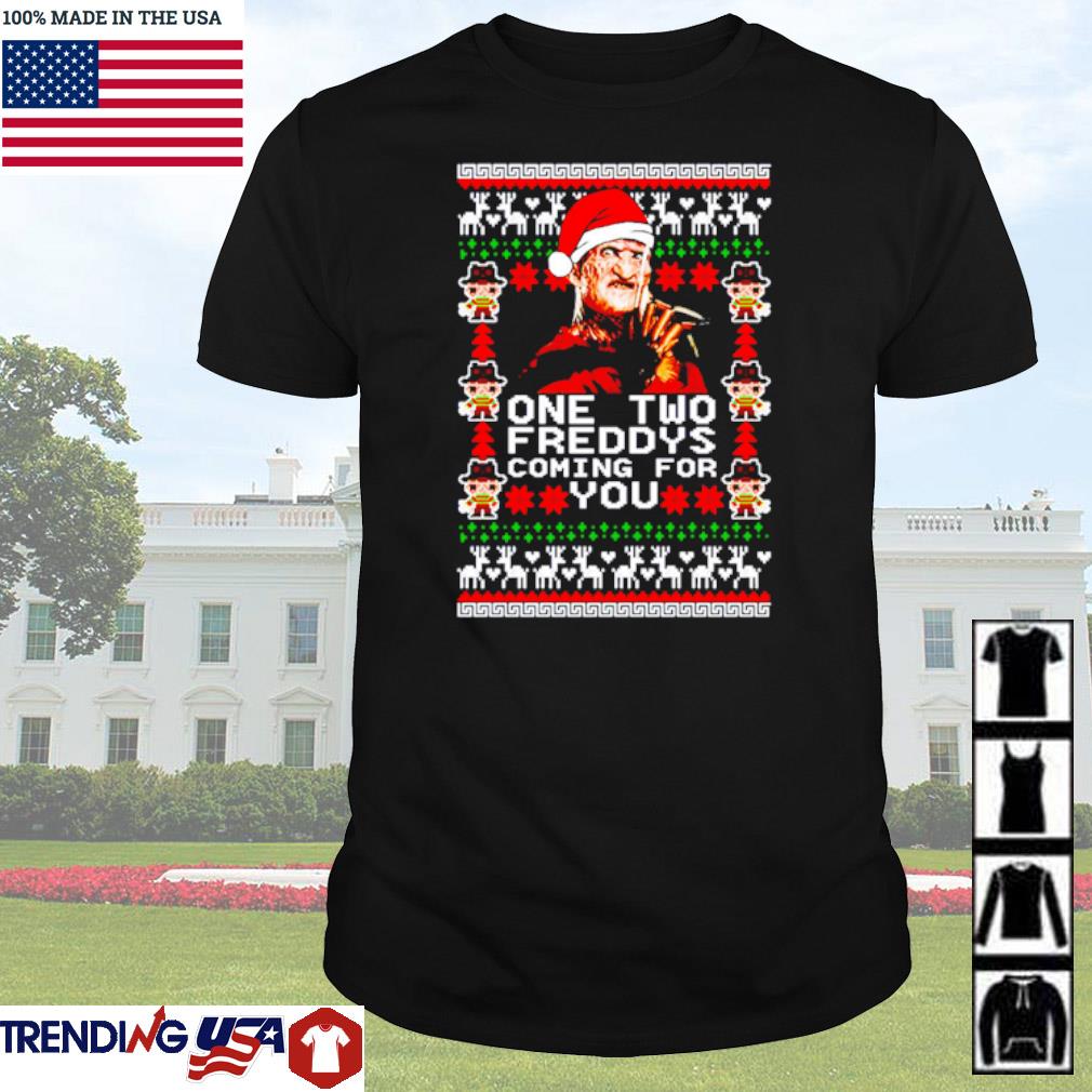 Funny Freddy Krueger one two Freddys coming for you Christmas shirt
