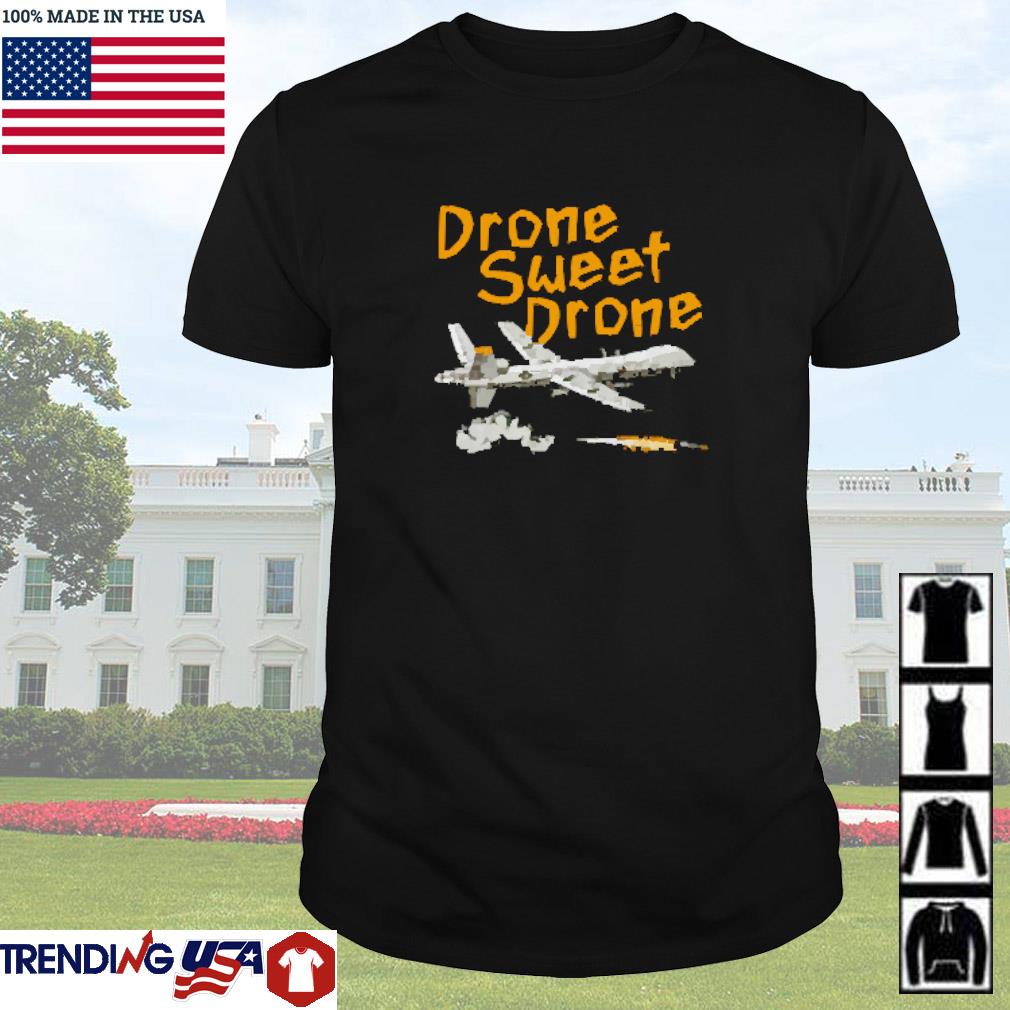 Top Plane drone sweet drone shirt