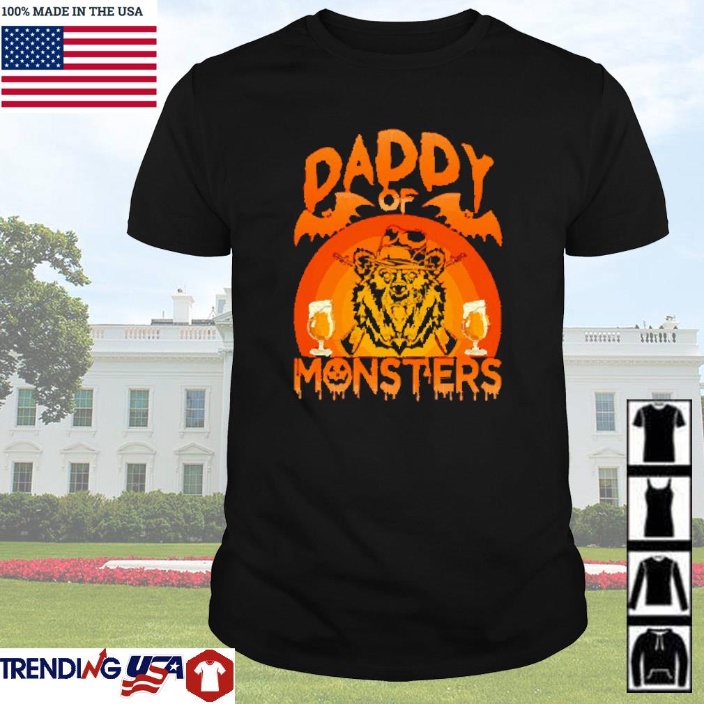 Best Daddy of monsters shirt
