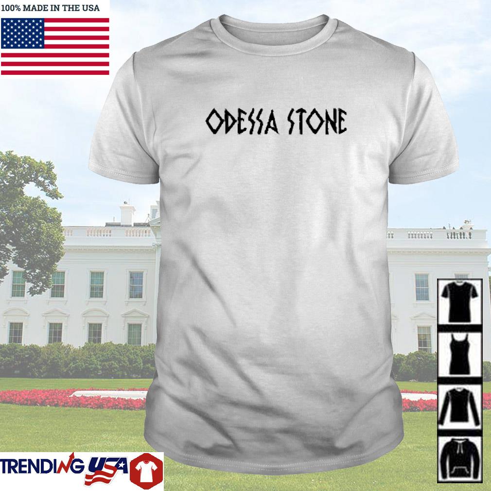 Premium Odessa Stone shirt