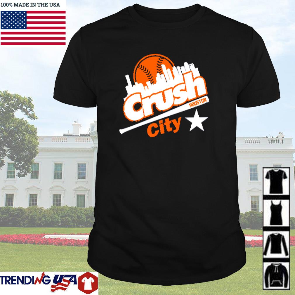 Premium Crush City – Houston Astros shirt