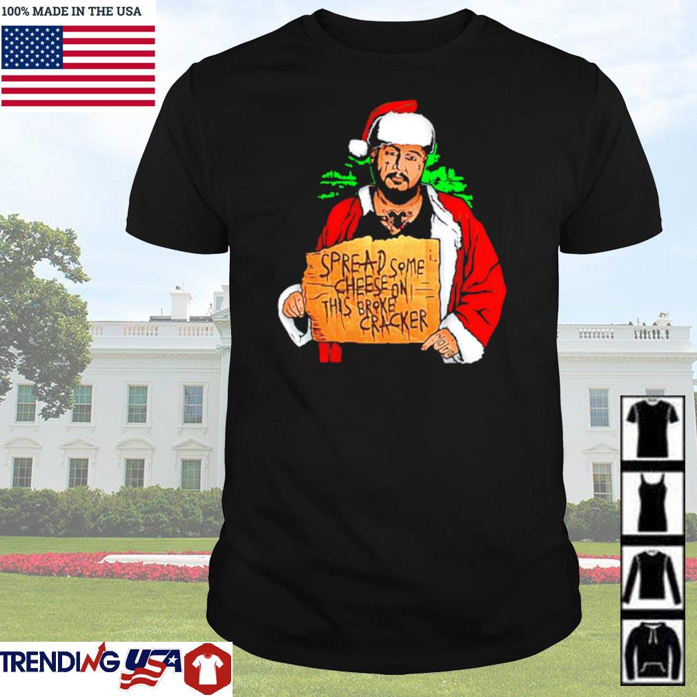 Best Jelly Roll Santa spread cheese some on this broke cracker Christmas shirt