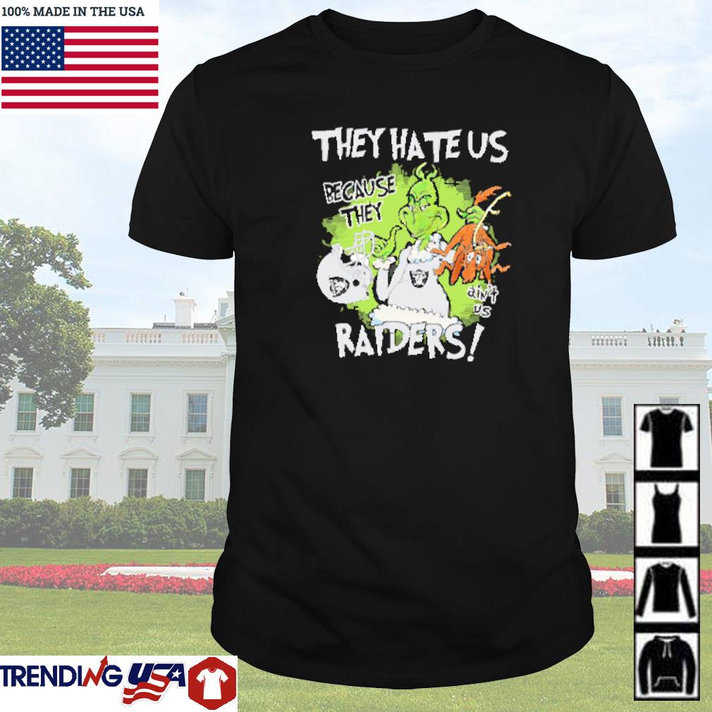Funny Mr. Grinch and Max they hate us because they ain't us Las Vegas Raiders shirt