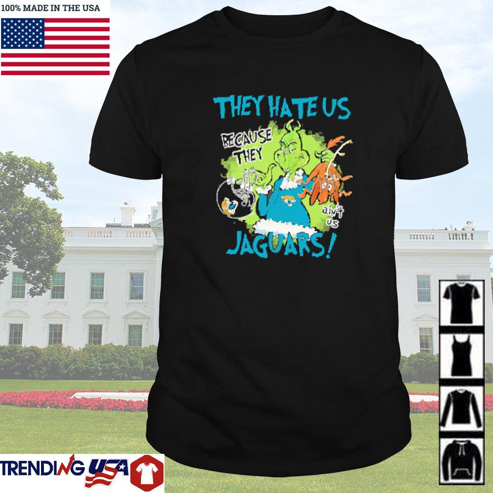 Official Mr. Grinch and Max they hate us because they ain't us Jacksonville Jaguars shirt