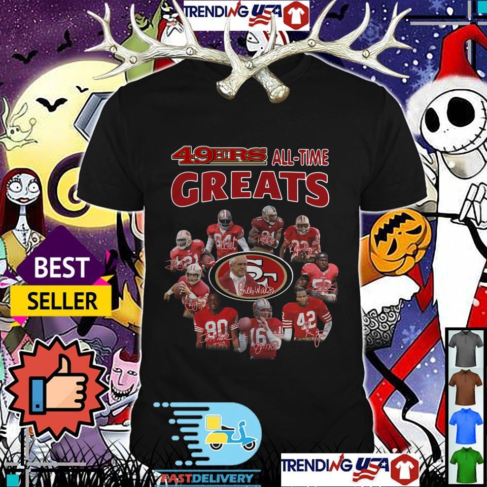 San Francisco 49ers All time greats players signatures shirt, hoodie ...